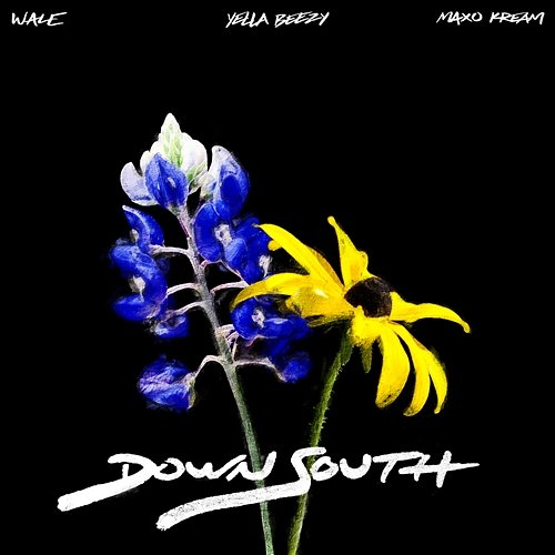 Down South Wale feat. Yella Beezy, Maxo Kream