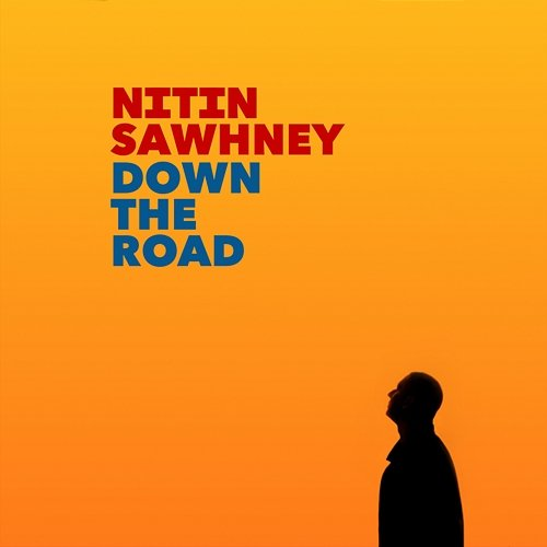 Down The Road Nitin Sawhney feat. YVA, Dhruv Sangari & Nicki Wells