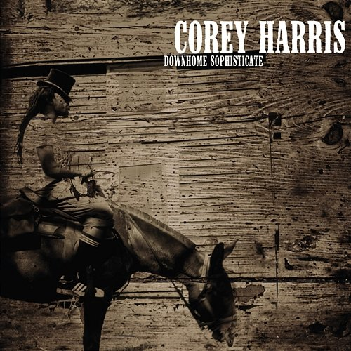 Downhome Sophisticate Corey Harris