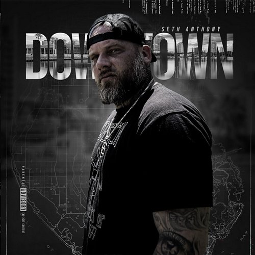 Downtown Seth Anthony