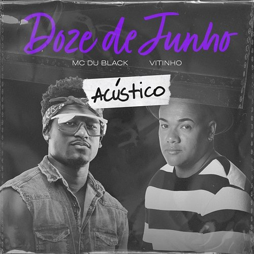 Doze De Junho MC Du Black, Vitinho