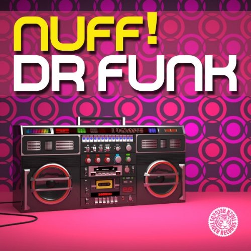 Dr Funk Nuff!