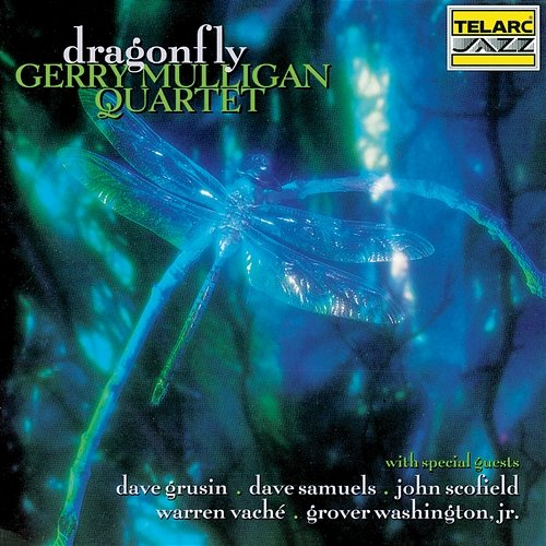 Dragonfly Gerry Mulligan Quartet