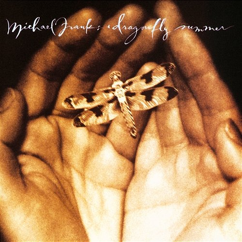 Dragonfly Summer Michael Franks