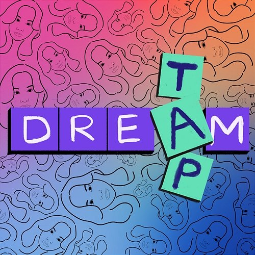 Dream TAP