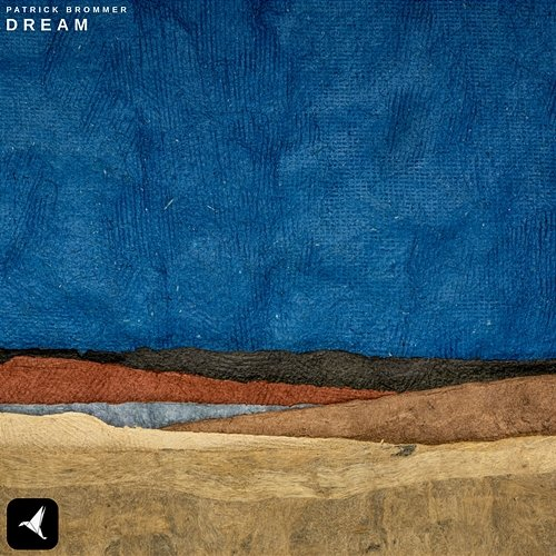 Dream Patrick Brommer