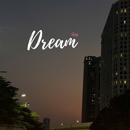 Dream Luny