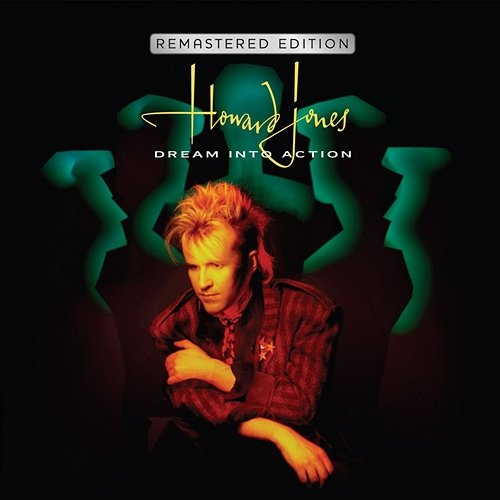 Dream Into Action Howard Jones