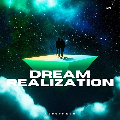 Dream Realization lesstheer