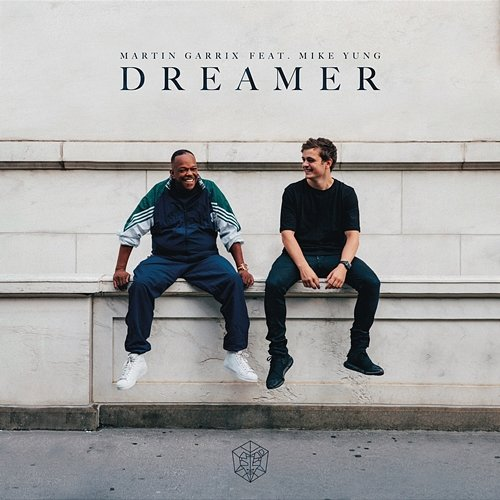 Dreamer Martin Garrix, Mike Yung