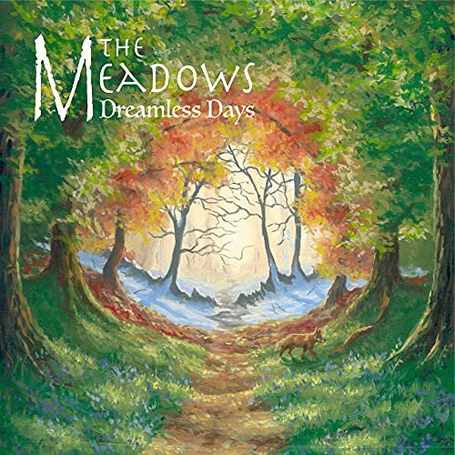 Dreamless Days Meadows