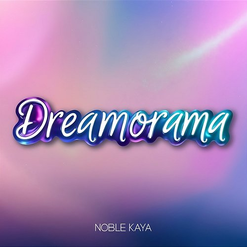 Dreamorama Noble Kaya