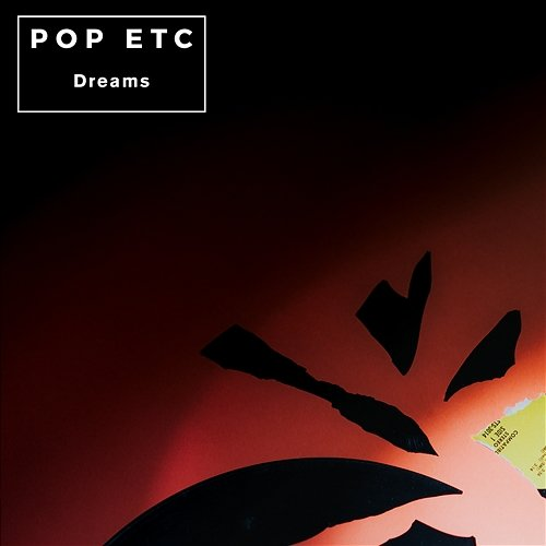 Dreams POP ETC