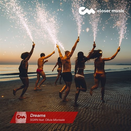 Dreams SGRN feat. Olivia Morreale
