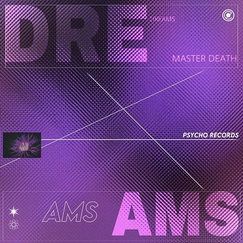 Dreams Master Death, Psycho Records