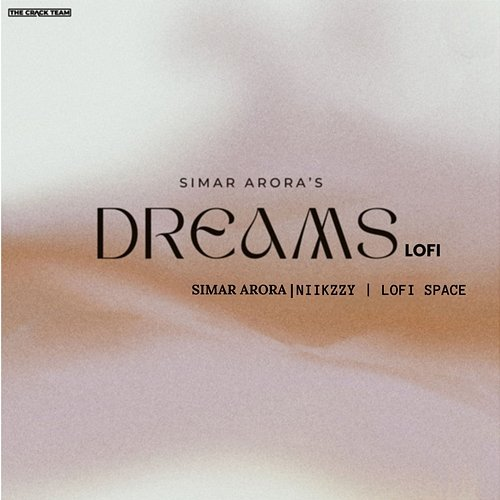 Dreams Simar Arora, Niikzzy & Lofi Space
