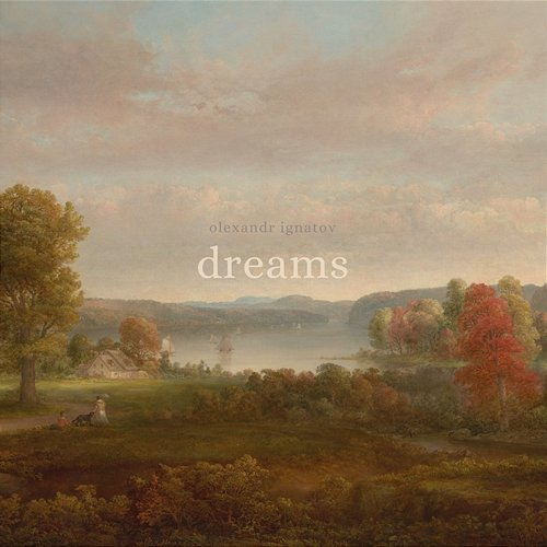 Dreams Olexandr Ignatov