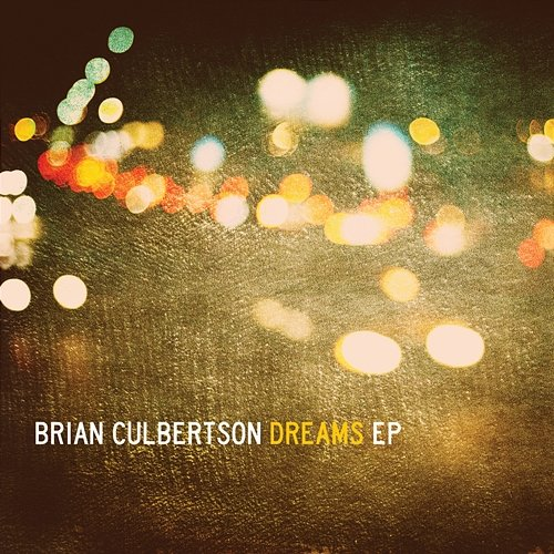 Dreams EP Brian Culbertson