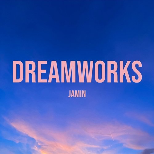 Dreamworks Jamin