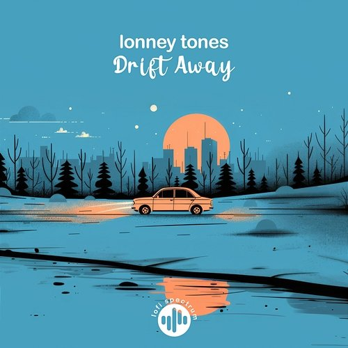 Drift Away lonney tones