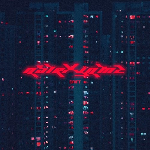 drift AstrxJamz