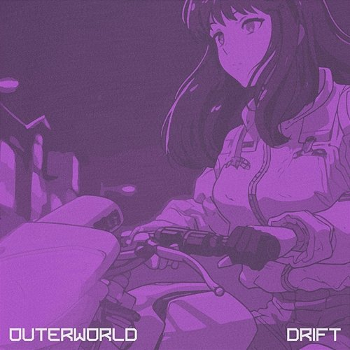 DRIFT OUTERWORLD