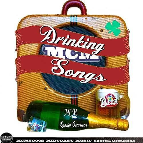 Drinking Songs Christopher Hanson, Patrick McCurdy & Warner Chappell Production Music