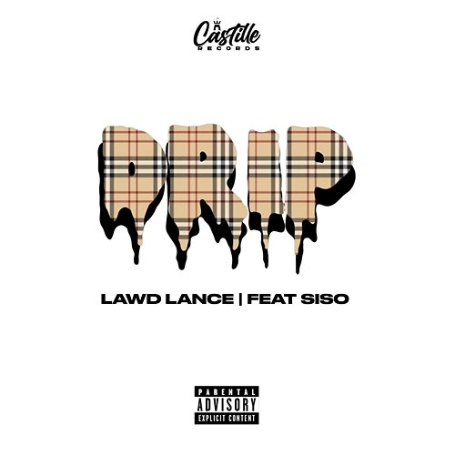 Drip Lawd Lance feat. SISO