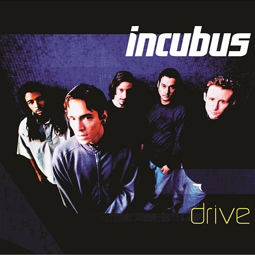 Drive Incubus