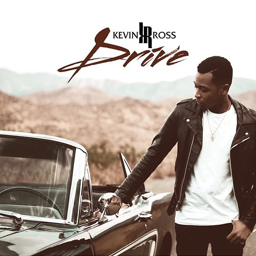 Drive Kevin Ross