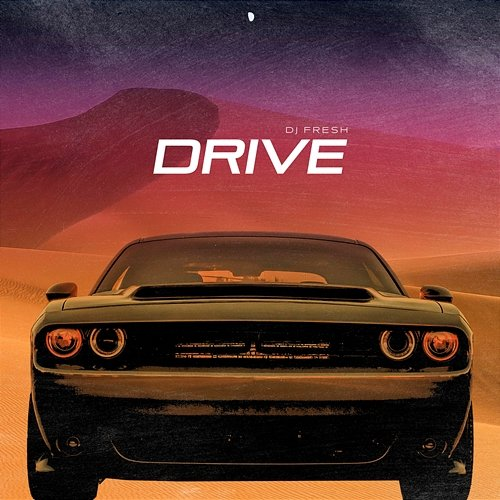 Drive DJ Fresh