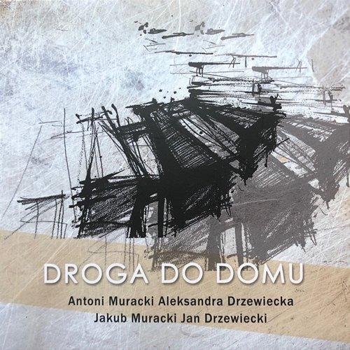 Droga do domu Antoni Muracki