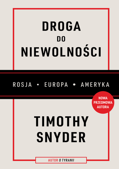 Droga do niewolności Snyder Timothy