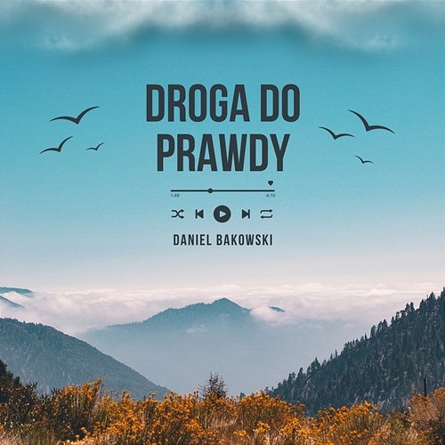 Droga do prawdy Daniel Bąkowski