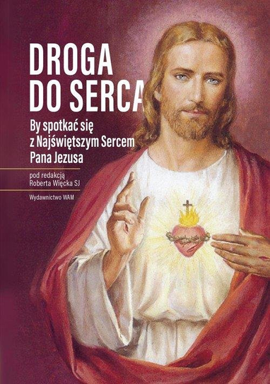 Droga do serca Więcek Robert