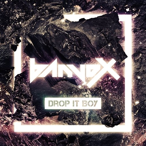 Drop It Boy / Keep Clapping banvox
