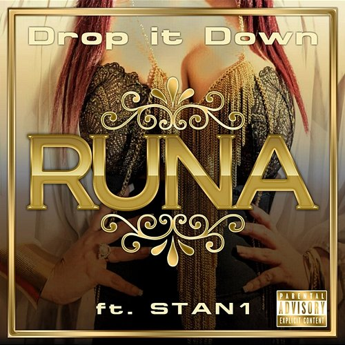 Drop It Down Runa feat. Stan1