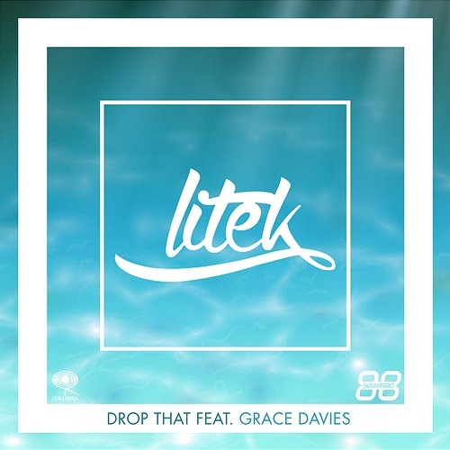 Drop That LiTek feat. Grace Davies