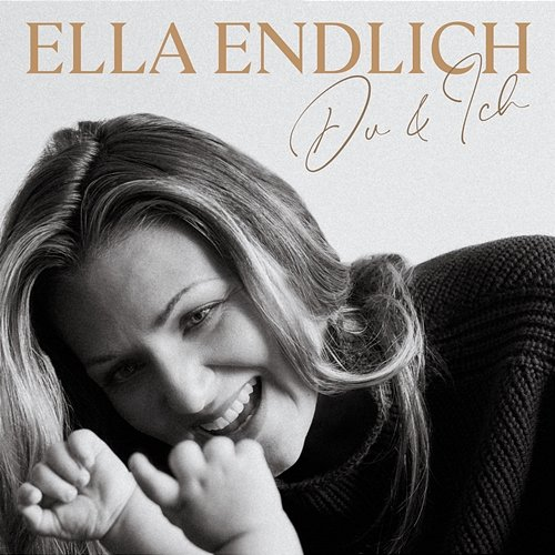 Du & Ich Ella Endlich