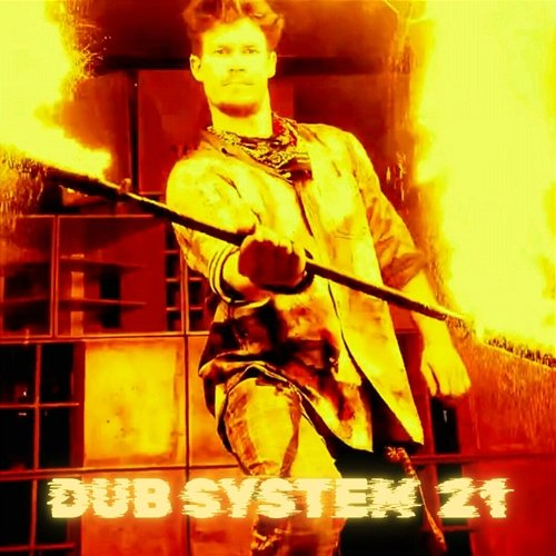 Dub System 21 Max Klem