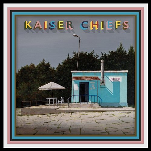 Duck Kaiser Chiefs