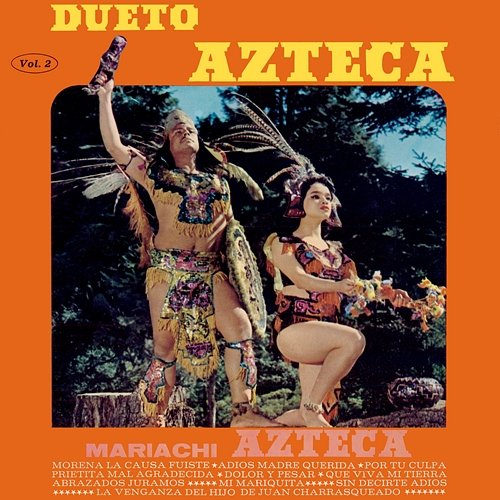 Dueto Azteca, Mariachi Azteca Dueto Azteca, Mariachi Azteca