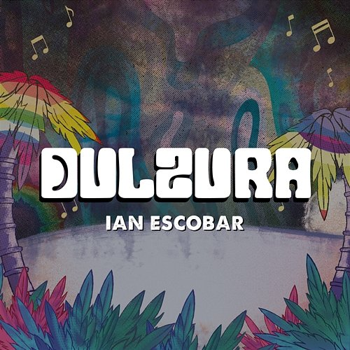 Dulzura Ian Escobar