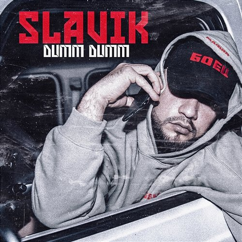 Dumm Dumm Slavik