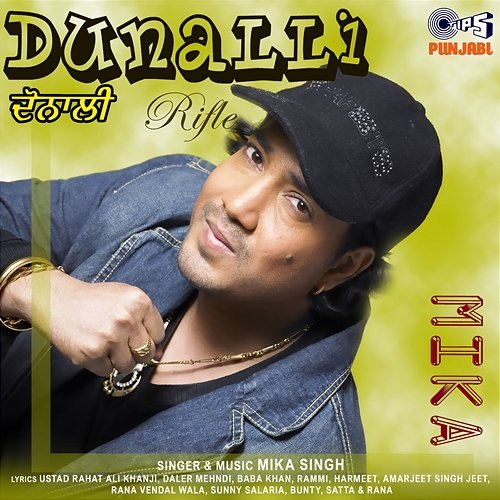 Dunalli Mika Singh