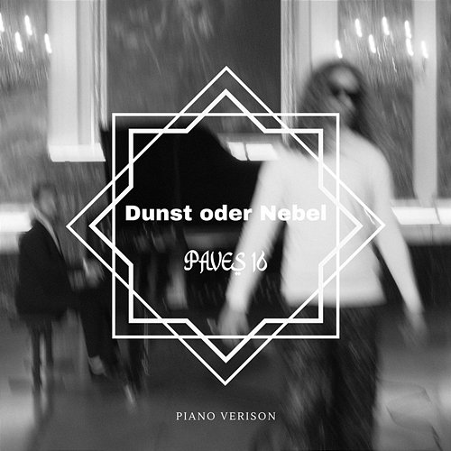 Dunst oder Nebel Paves 16