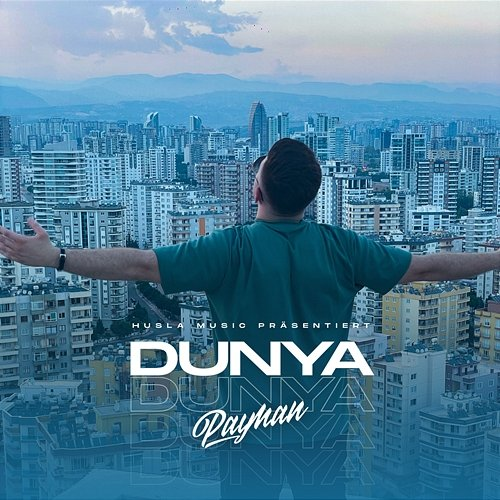 DUNYA Payman