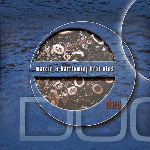 Duo Oleś Brothers, Marcin Oleś, Bartłomiej Oleś
