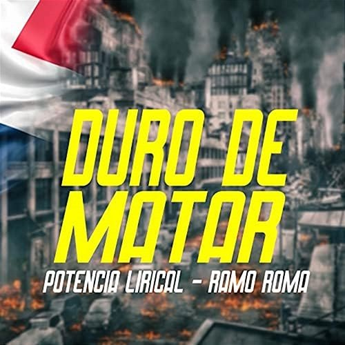 Duro de Matar Potencia Lirical & RAMO ROMA
