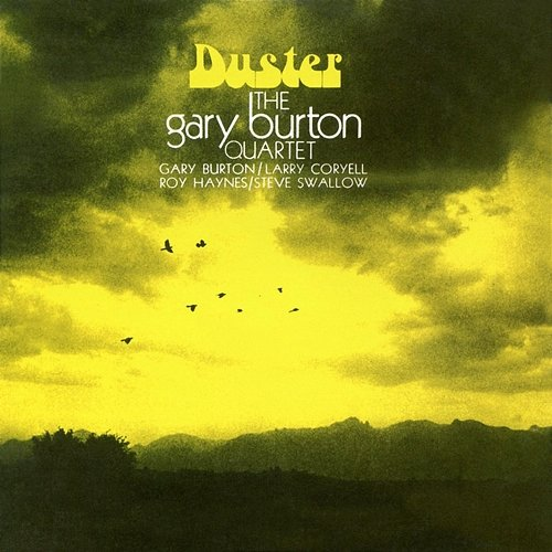 Duster The Gary Burton Quartet